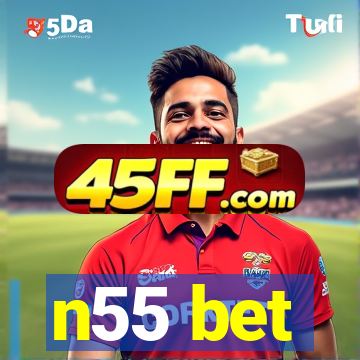 n55 bet